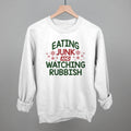 Eating Junk And Watching Rubbish